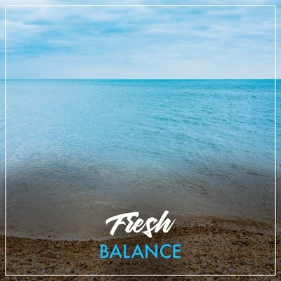 #Fresh Balance 專輯 White Noise Ambience/Baby Sleep Lullaby Academy