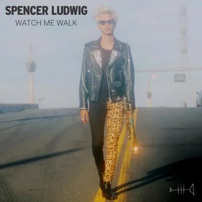 Watch Me Walk 專輯 Spencer Ludwig/Kuuro