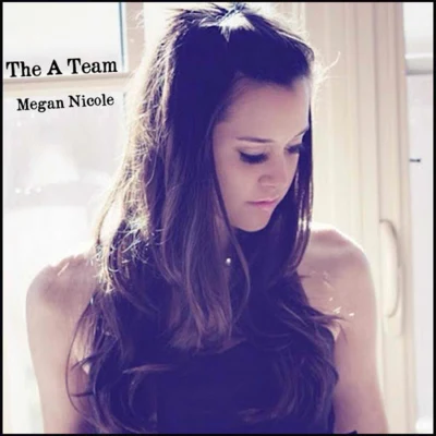 The a Team 專輯 Megan Nicole