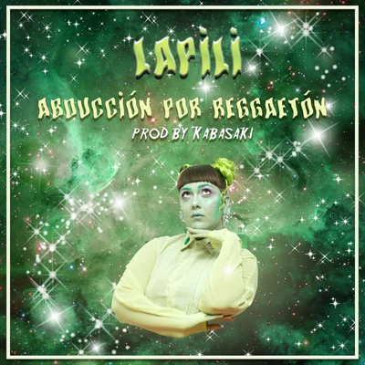 Abducción por Reggaetón 專輯 Kabasaki/Lapili