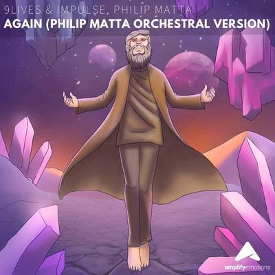 Again - Philip Matta Orchestral Version 专辑 Impulse/WheelHatz