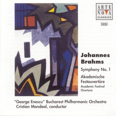 Brahms: Symphony No. 1Academic Festival Overture 专辑 Cristian Mandeal