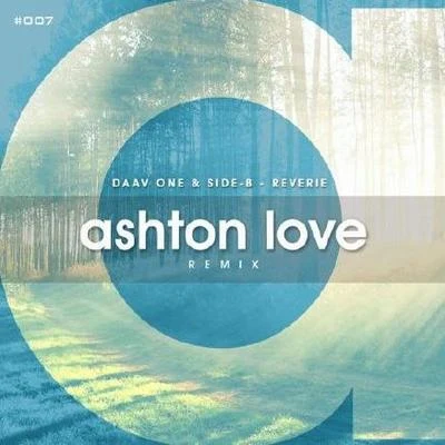 Reverie (Ashton Love Remix) 專輯 Ashton Love/QAila