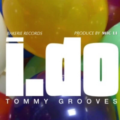 TOMMY GROOVESKada.C I Do (Demo)