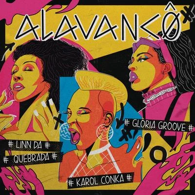 Alavancô 專輯 Gloria Groove