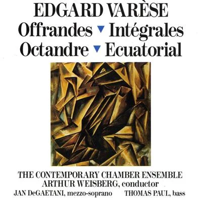 Edgard Varèse: Offrandes; Intégrales; Octandre; Ecuatorial 专辑 Thomas Paul