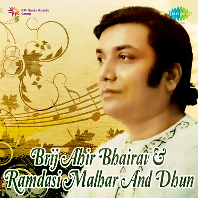 Ahir Bhairav, Ramdasi Malhar, Dhun 專輯 Pt. Brij Bhushan Kabra/Ustad Zakir Hussain