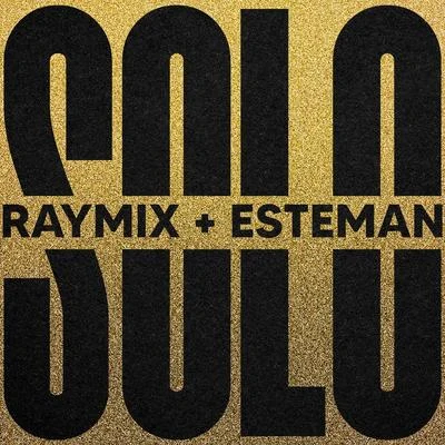 Solo (Remix) 專輯 Raymix/Gepe