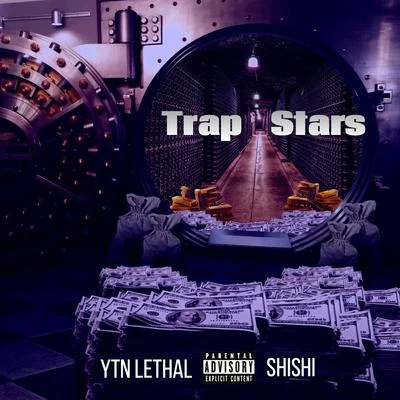 Trapstars 专辑 Shishi/Shivani Mohini/Furo/Vikki S