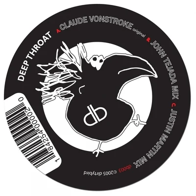 Claude VonStroke Deep Throat (Remixes)