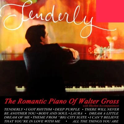 Tenderly 專輯 Walter Gross