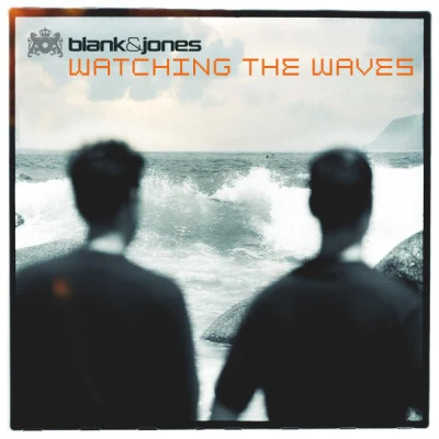 Watching the Waves (All Mixes) 專輯 Zoe Durrant/Blank & Jones