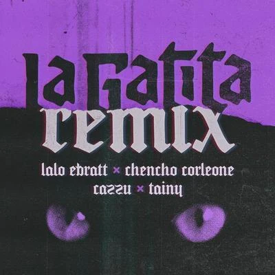 La Gatita (Remix) 專輯 Lalo Ebratt/Trapical/Yera/Juanes/Skinny Happy