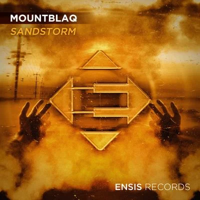 Sandstorm 专辑 MountBlaq/Revealed Recordings/STVW