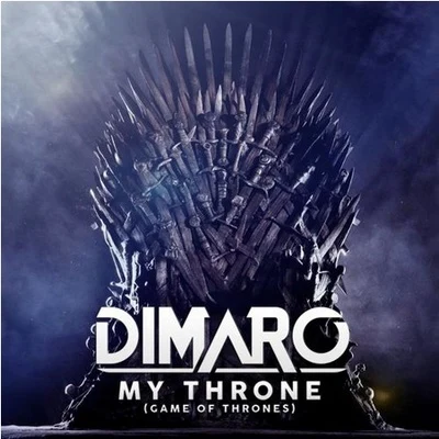 My Throne (Game Of Thrones Anthem) 專輯 diMaro