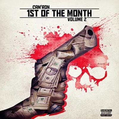 Camron 1st Of The Month: Volume 2