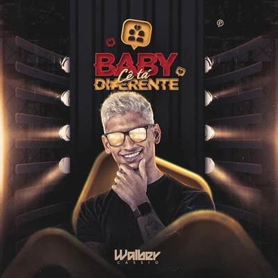 Baby Cê Tá Diferente 專輯 Walber Cassio/Sua Música