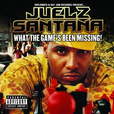 What The Games Been Missing! 專輯 Juelz Santana