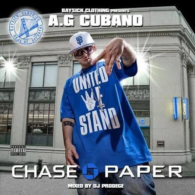 Chase Paper 專輯 RADO/A.G. Cubano/Young Chop/Highway Celis/COO李ODA UN dad OGG