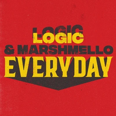 EVERYDAY 專輯 Logic/The Believers/Ultra Naté/The Don/Krimp