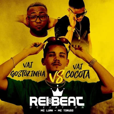 Vai Gostozinha Vs Vai Cocota 專輯 JC NO BEAT/DJ DN/Dj W-Beatz