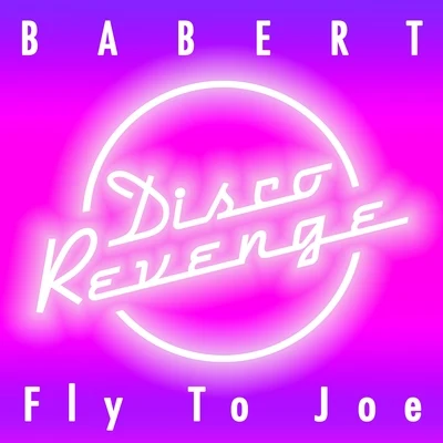 Fly to Joe 專輯 Babert