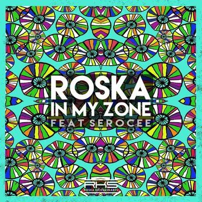 In My Zone 專輯 Roska