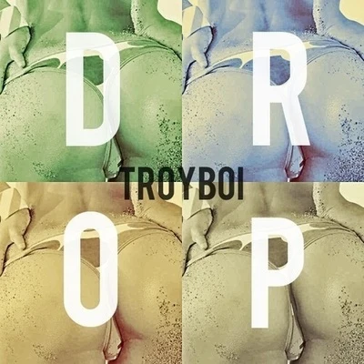 TroyBoi Drop