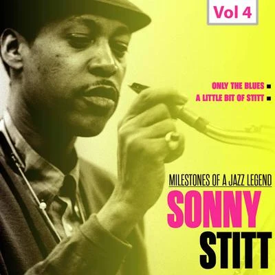 Ray Brown Milestones of a Jazz Legend - Sonny Stitt, Vol. 4