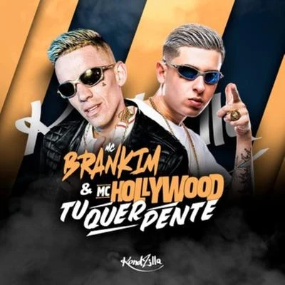 Tu Quer Pente 專輯 MC Brankim/MC Gustta