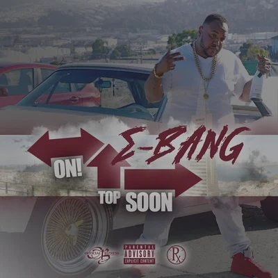 On Top Soon 專輯 E-Bang