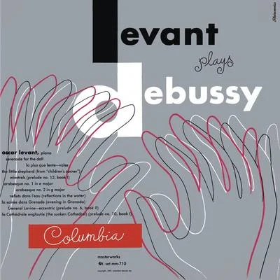 Oscar Levant Plays Debussy 專輯 Oscar Levant/Arthur Rodzinski/Philharmonic-Symphony Orchestra Of New York