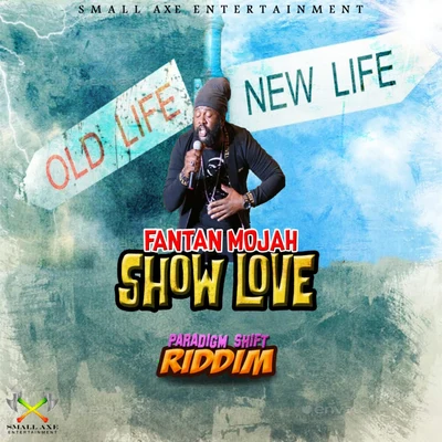 Fantan Mojah Show Love