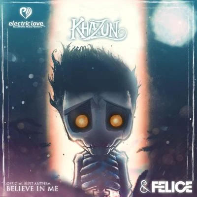 Believe in Me 專輯 Felice/DeniZer/bAhU/Khazun