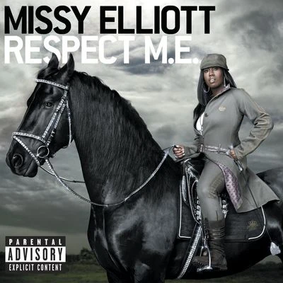 Respect M.E. 專輯 Missy Elliott