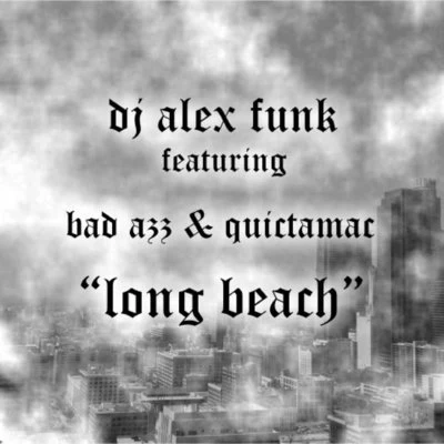 Long Beach 專輯 QUICTAMAC