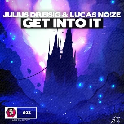 Get Into It 專輯 Mandrazo/Julius Dreisig