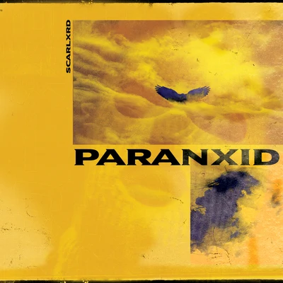 PARANXID 專輯 SCARLXRD/AJ Tracey/Y2K/A4/Benjy Mane