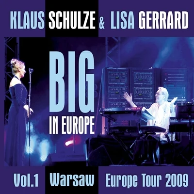 Big In Europe, Vol. 1 (Live 2009 Warsaw) 專輯 Lisa Gerrard/Genesis Orchestra/Yordan Kamdzhalov