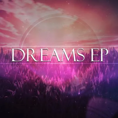 CMA Dreams - EP