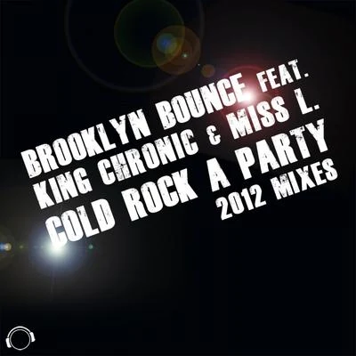 Cold Rock a Party 2012 專輯 Brooklyn Bounce/Tube Tonic