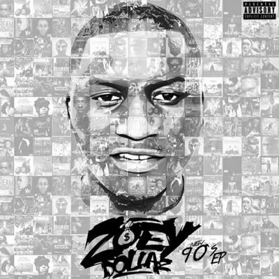 New 90s 專輯 Zoey Dollaz