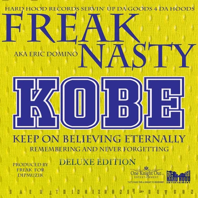 Kobe 專輯 DJ Kizzy Rock/Freak Nasty