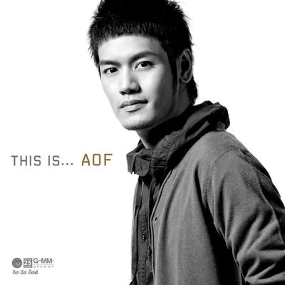 This Is Aof 專輯 Aof Pongsak