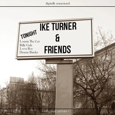 Ike Turner Friends 专辑 Ike Turner