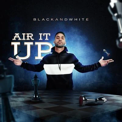 Air It Up 專輯 Black and White