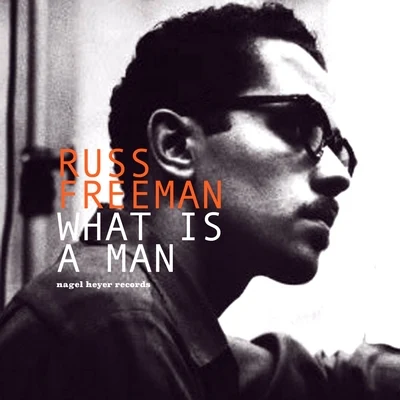 Russ FreemanAndré Previn What Is a Man