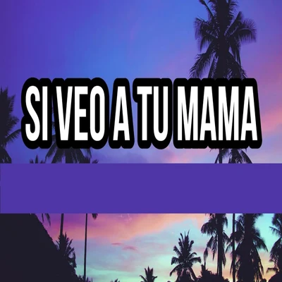 Si Veo a Tu Mama 專輯 Urban/CaLIN/Enthic