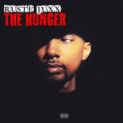 Ruste JuxxSkanks the Rap MartyrRen Thomas The Hunger