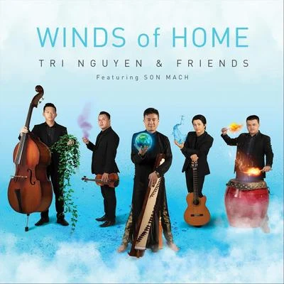 Tri Nguyen Winds of Home